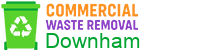 Commercial Waste Removal Downham